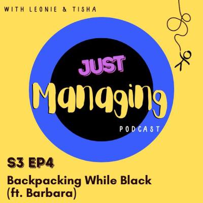 Backpacking While Black
