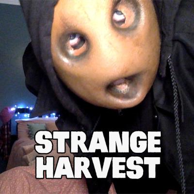 151. Strange Harvest 151. Strange Harvest