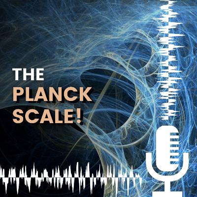 #114. The Planck Scale In Hindi