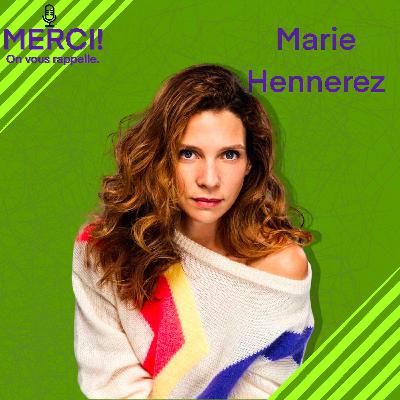 #31 INTERVIEW DE MARIE HENNEREZ, ACTRICE