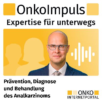 Teaser: Prävention, Diagnose und Behandlung des Analkarzinoms