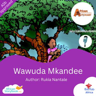 Wawuda Mkandee (Kidawida story)