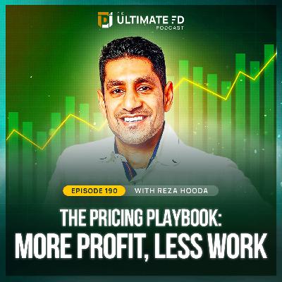 #190 - Reza Hooda - The Pricing Playbook: More Profit, Less Work