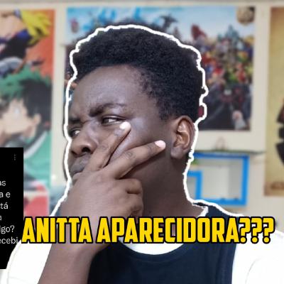 ANITTA NÃO PRECISAMOS DA TUA AJUDA.... ANITTA NÃO PRECISAMOS DA TUA AJUDA....