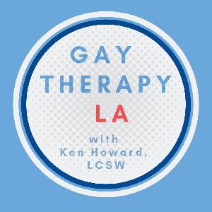 Episode 55: Gay Men Making the Most of Your Past, Present, & Future