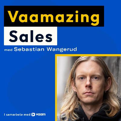 22. Hur du skapar lojala kunder - Sebastian Wangerud 22. Hur du skapar lojala kunder - Sebastian Wangerud