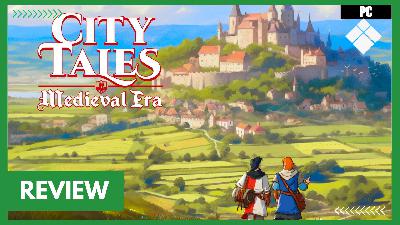 [REVIEW] City Tales – Medieval Era (PC)