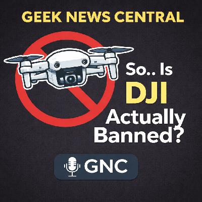 So… Is DJI Actually Banned? #1856 So… Is DJI Actually Banned? #1856