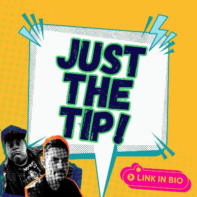 Just The Tip: The Apprentice Just The Tip: The Apprentice