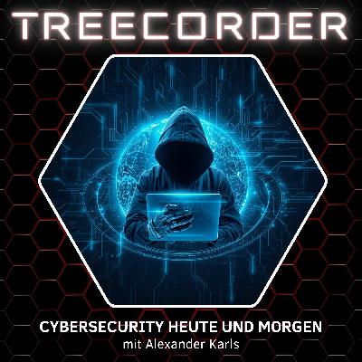 Episode 075 - Cybersecurity heute und morgen Episode 075 - Cybersecurity heute und morgen