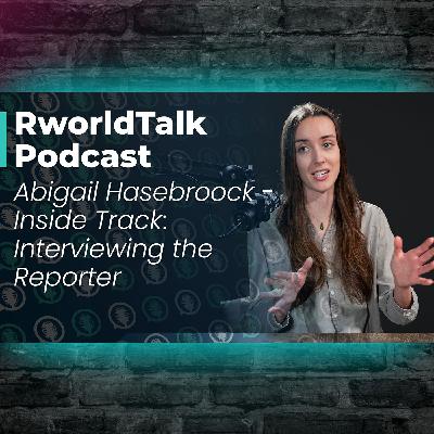 Episode 93: The Inside Track - Interviewing the Reporter