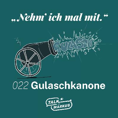 022 Gulaschkanone 022 Gulaschkanone