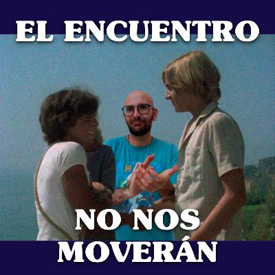 No Nos Moverán #1: El Encuentro