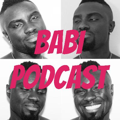 BABI Podcast :Saison 3 Episode 3 BABI Podcast :Saison 3 Episode 3