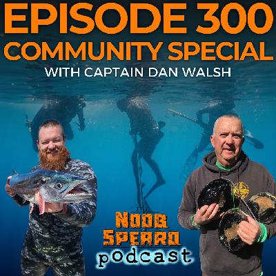 NSP:300 Community Special | Captain Dan Walsh