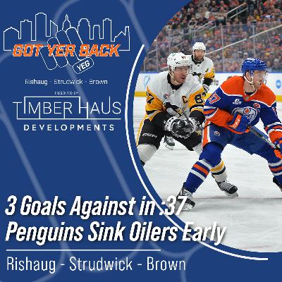 3 Goals Against in :37 - Penguins Sink Oilers Early