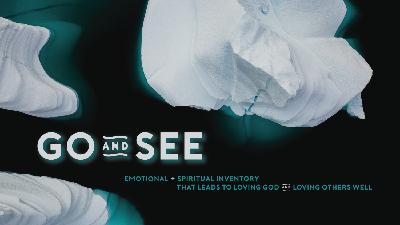 Go and See - Week 3