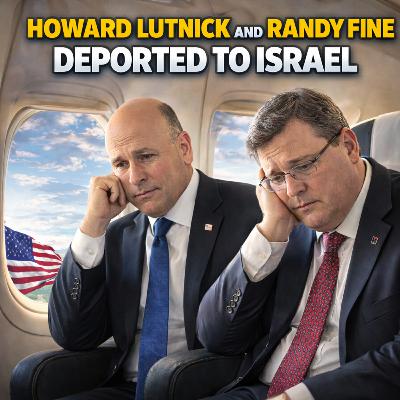 DEPORT Randy Fine and Howard Lutnick BACK to ISRAEL | America Unfiltered #213