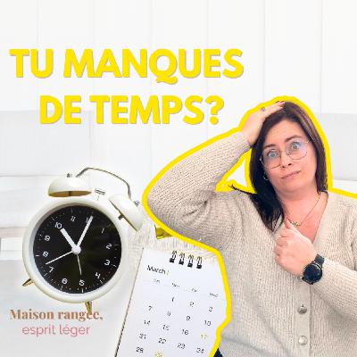 3 leviers pour gagner du temps Ep102