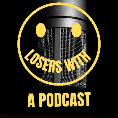 Losers With A Podcast (Trailer) Losers With A Podcast (Trailer)