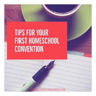Episode 16 - Tips For Your First Homeschool Convention