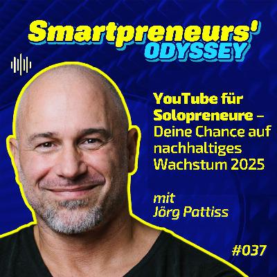YouTube für Solopreneure: Deine Chance auf nachhaltiges Wachstum 2025