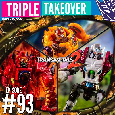 #93: Beast Wars Transmetal 2