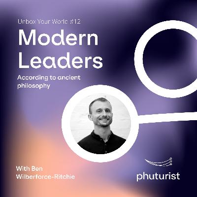 What Modern Leaders Can Learn from Ancient Philosophers