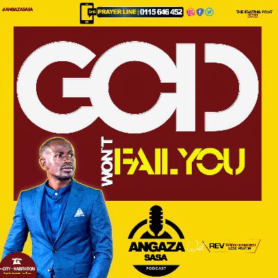 GOD WON'T FAIL YOU | Infallible God series