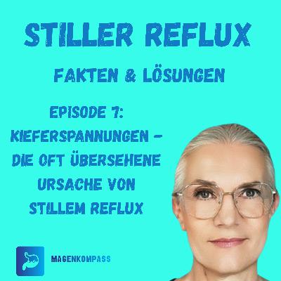 Kieferspannungen und CMD - die unterschätzten Ursachen von Stillem Reflux Kieferspannungen und CMD - die unterschätzten Ursachen von Stillem Reflux