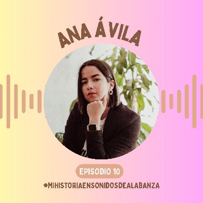 Ana Ávila -Autora y escritora