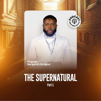 The Supernatural Part 1 The Supernatural Part 1