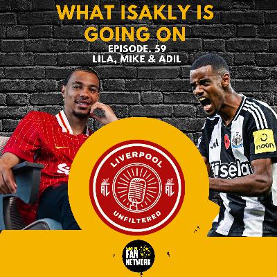 Episode 59 | What Isakly is going on?