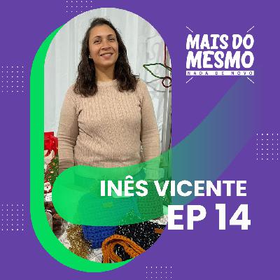EP 14 - Inês Vicente; a arte do Croché, as novas gerações e o consumismo do Natal EP 14 - Inês Vicente; a arte do Croché, as novas gerações e o consumismo do Natal