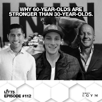 LIFTS Episode 112 – Why 60-Year-Olds Are Stronger Than 30-Year-Olds (Data Shocked Us) | Strength, Longevity & The Future of Fitness | with Troy Taylor