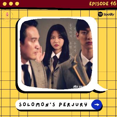 16. Solomon's Perjury