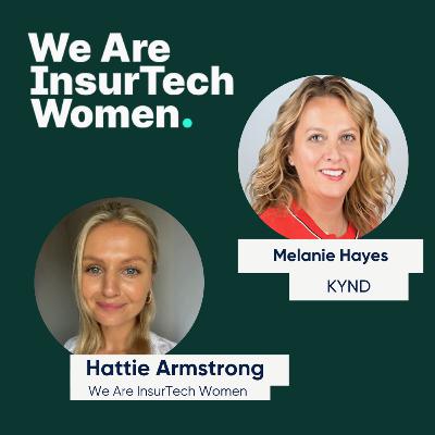 Simplifying Cyber Risk- a conversation with Melanie Hayes, Co-Founder and COO of KYND