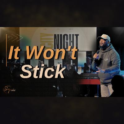 It Won't Stick | Bishop S. Y. Younger It Won't Stick | Bishop S. Y. Younger