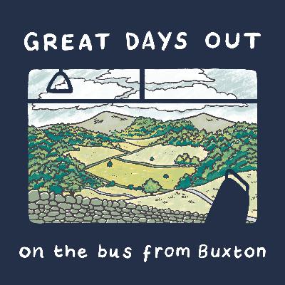 Introducing: Great Days Out on the bus from Buxton