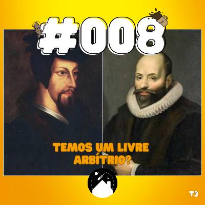 Calvinismo x Arminianismo: Temos livre arbítrio?