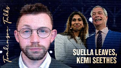 Suella Braverman Finally Joins Reform, and the Conservatives Continue to Collapse