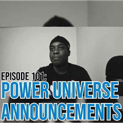 Power Universe Announcements Power Universe Announcements