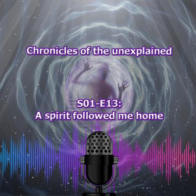 S01 EP13 A spirit followed me home S01 EP13 A spirit followed me home
