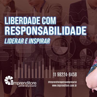 Liberdade com Responsabilidade - Liderar e Inspirar