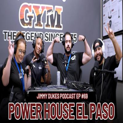 JD Podcast #69: Power House El Paso – Your One-Stop Gym Destination JD Podcast #69: Power House El Paso – Your One-Stop Gym Destination