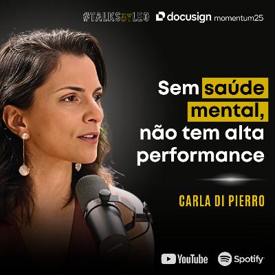 #196: CARLA DI PIERRO, psicóloga do Comitê Olímpico do Brasil: Alta Performance Começa na Mente