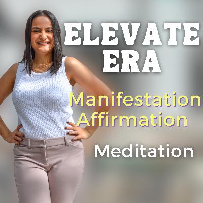 43. 9-Minute Manifestation Affirmation Meditation