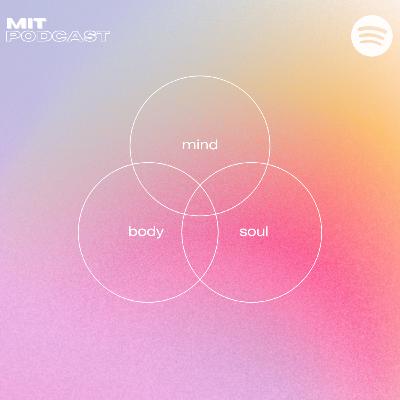 49. Mind, Body and Soul