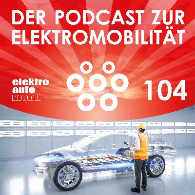 EAM 104: Batterien halten länger als gedacht