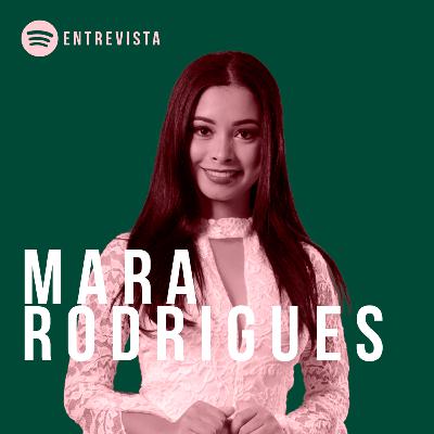 Entrevista | Mara Rodrigues